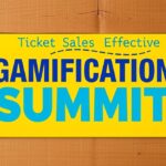 gamificationsummit ticket sales effective